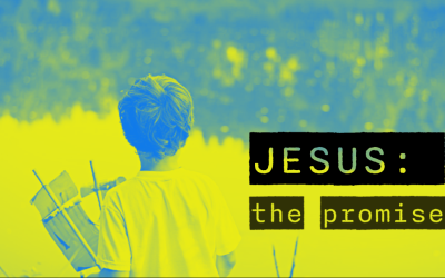 Jesus – The Promise