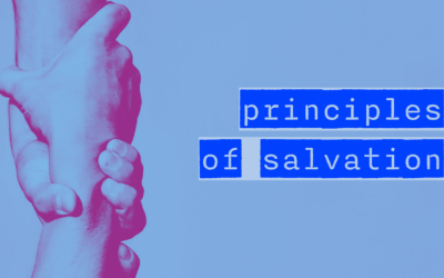 The Principles of Salvation