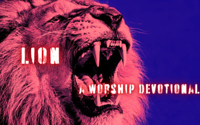 Lion: A Worship Devotional
